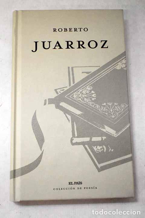 Libri di seconda mano: Roberto Juarroz: : El Pa&iacute;s.
