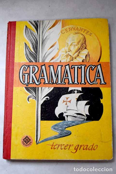 Libros: Gram&aacute;tica espa&ntilde;ola: Tercer grado