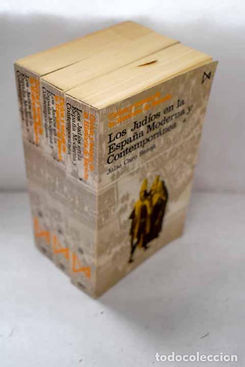 Libros: Los judios en la Espa&ntilde;a moderna y contemporanea.- Caro Baroja, Julio