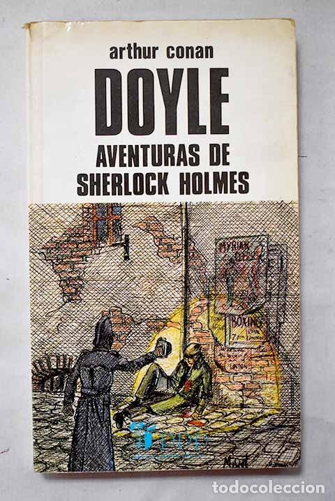 Libros: Aventuras de Sherlock Holmes.- Doyle, Arthur Conan, Sir , Sir