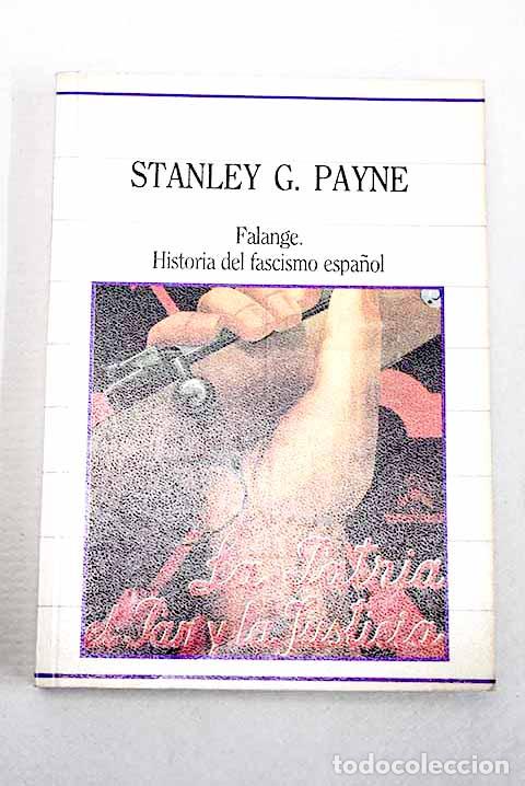 Libros: Falange: historia del fascismo espa&ntilde;ol.- Payne, Stanley G.