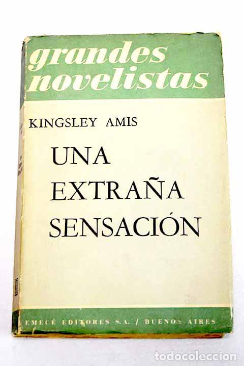 Libros: Una extra&ntilde;a sensaci&oacute;n.- Amis, Kingsley