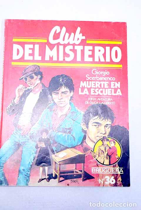 Libros: Muerte en la escuela.- Scerbanenco, Giorgio