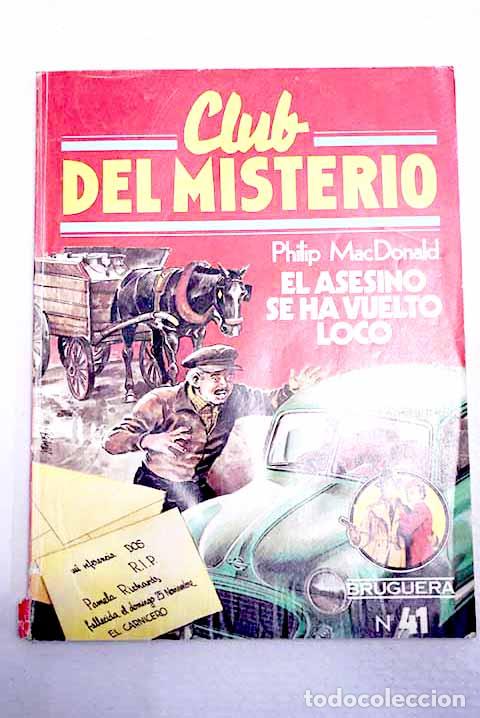 Libros: El asesino se ha vuelto loco.- MacDonald, Philip