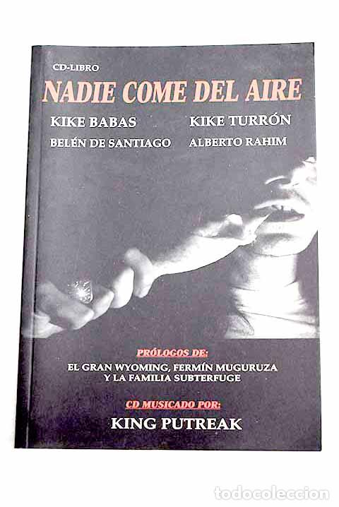 Libros: Nadie come del aire: CD-libro.- Babas, Kike; Turron, Kike