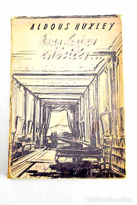 Libros: Esas hojas esteriles.- Huxley, Aldous