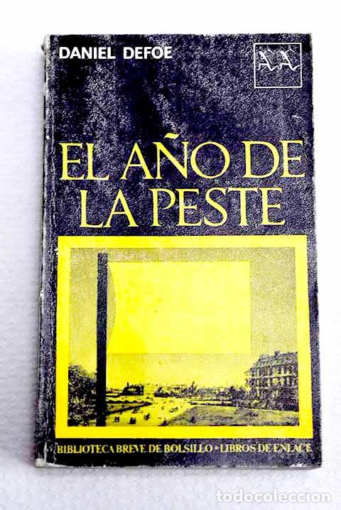Libros: Diario del a&ntilde;o de la peste.- Defoe, Daniel