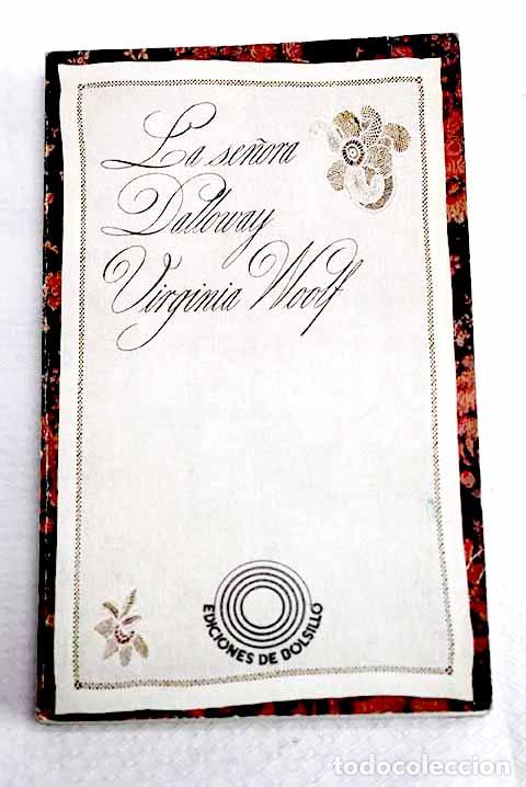 Libros: La se&ntilde;ora Dalloway: Woolf, Virginia.- Woolf, Virginia