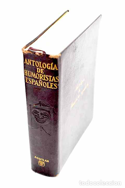 Libros: Antolog&iacute;a de humoristas espa&ntilde;oles del siglo I al XX: con pr&oacute;logo