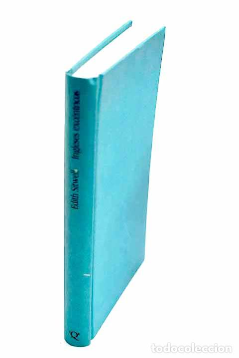 Libros: Ingleses exc&eacute;ntricos.- Sitwell, Edith