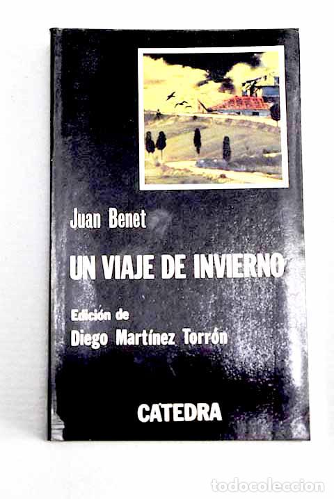 Libros: Un viaje de invierno.- Benet, Juan