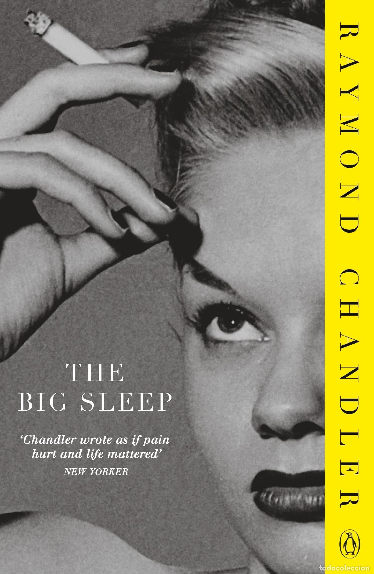 Libros: The Big Sleep: Raymond Chandler (Phillip Marlowe)