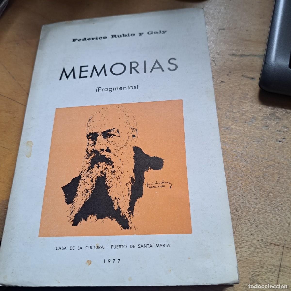 Libros: MEMORIAS (FRAGMENTOS) - Rubio y Galy,Federico, - Encuadernaci&oacute;n de tapa blanda - CASA de la Cultura