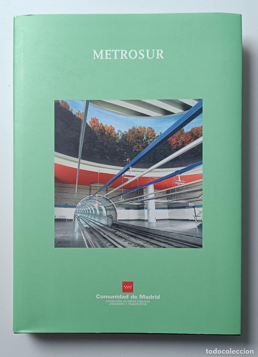 Libros: Libro MetroSur. Comunidad de Madrid. VVAA. 2003