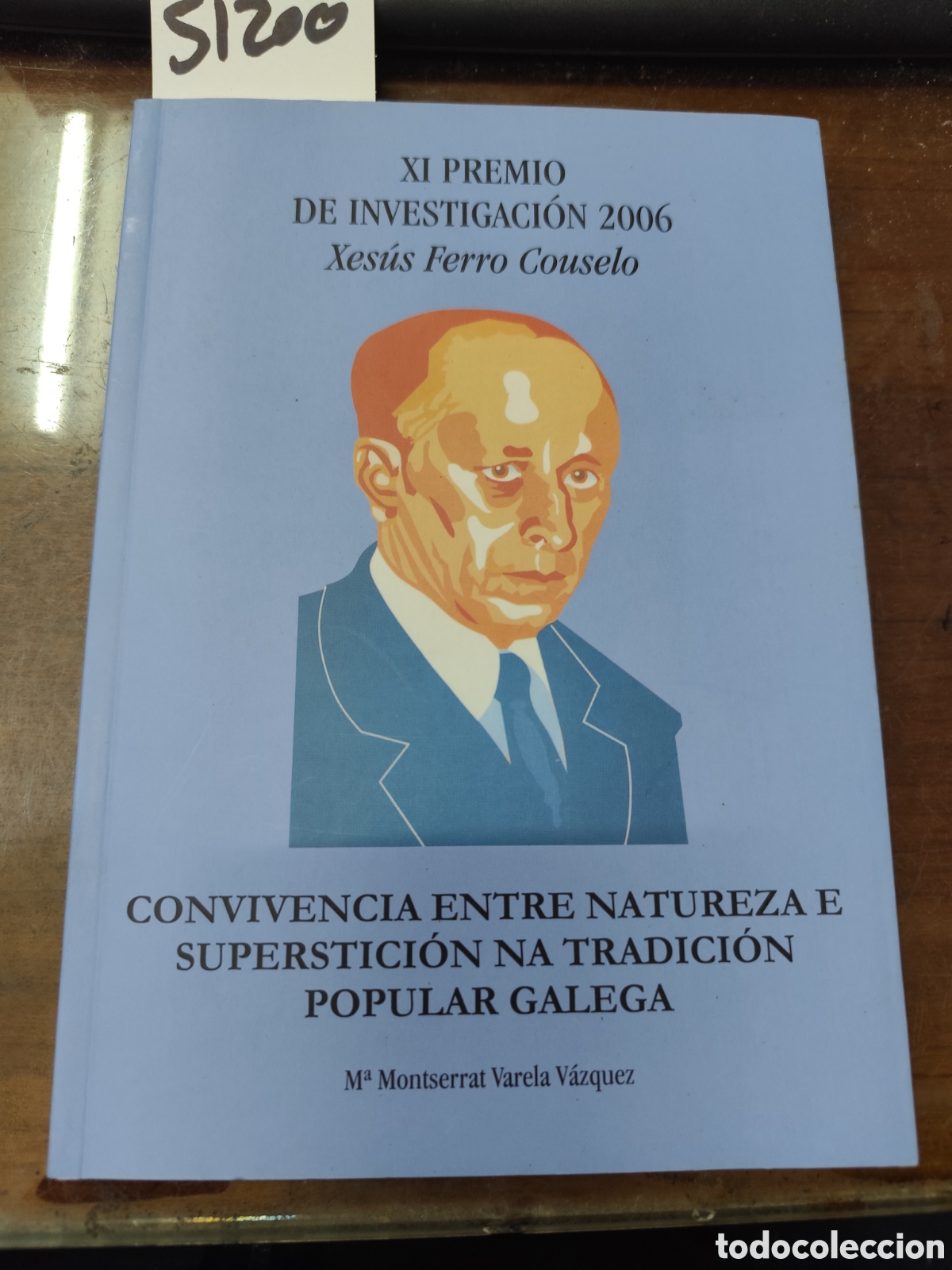 Livros em segunda m&atilde;o: CONVIVENCIA ENTRE NATURALEZA E SUPERSTICION NA TRADICION POPULAR GALEGA. Galicia - VARELA VAZQUEZ,M&ordf;