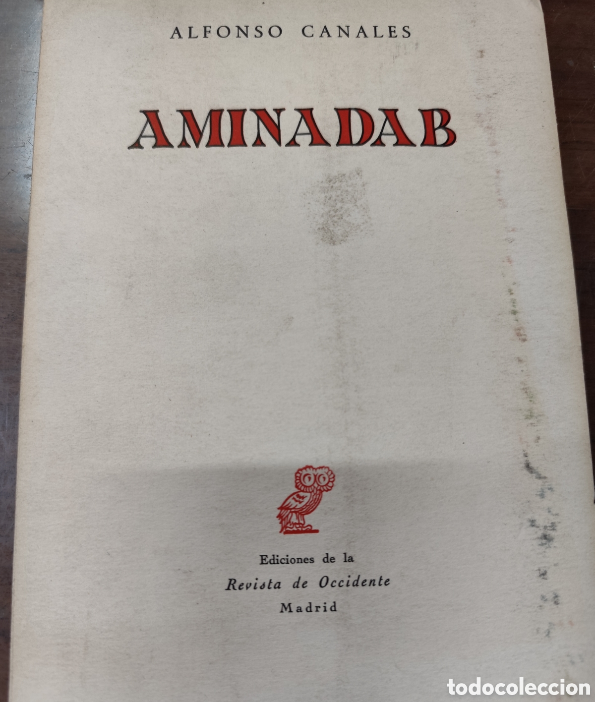 Livros em segunda m&atilde;o: AMINADAB. 1&ordf; Edici&oacute;n. Poes&iacute;a. A&ntilde;o 1965 - CANALES,Alfonso