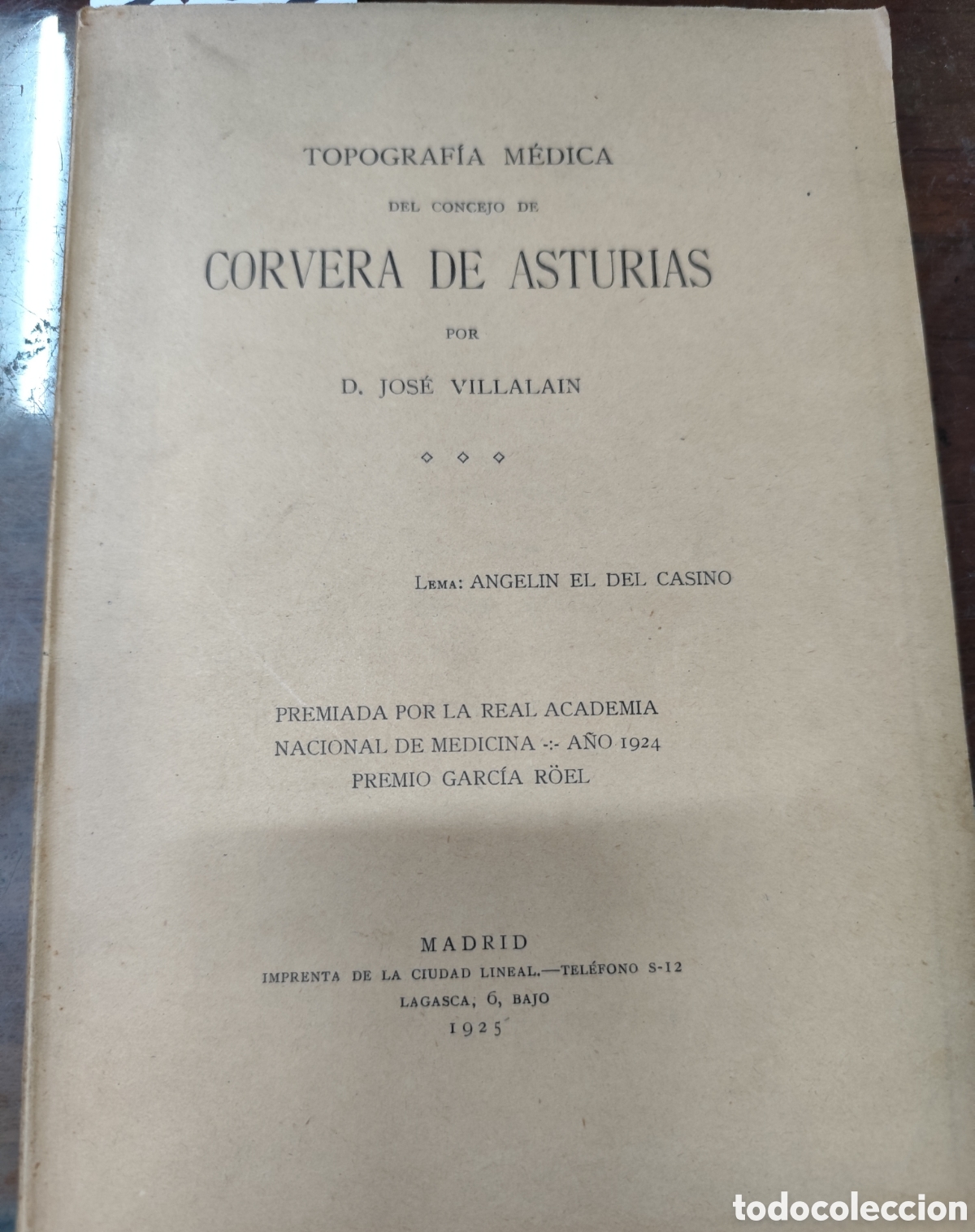 Livros em segunda m&atilde;o: TOPOGRAFIA MEDICA DEL CONCEJO DE CORVERA DE ASTURIAS. 1&ordf; Edici&oacute;n. A&ntilde;o 1925 - VILLALAIN,Jos&eacute;