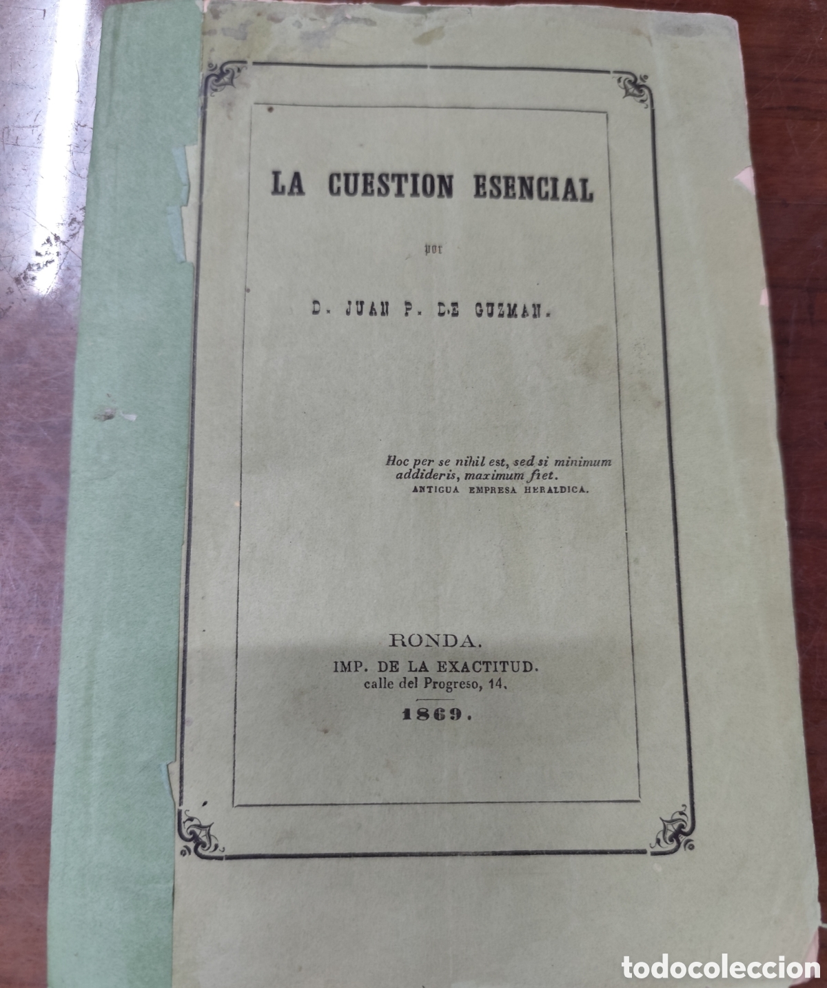 Livros em segunda m&atilde;o: LA CUESTION ESENCIAL. 1&ordf; Edici&oacute;n. A&ntilde;o 1869 - PEREZ DE GUZMAN,Juan
