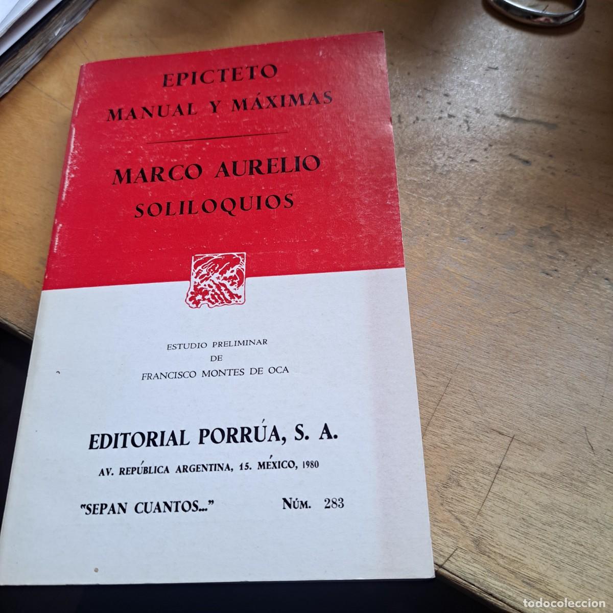 Libros: Epicteto: manual y maximas ; Marco Aurelio: soliloquios.- Epicteto; Marco Aurelio BUEN ESTADO Por