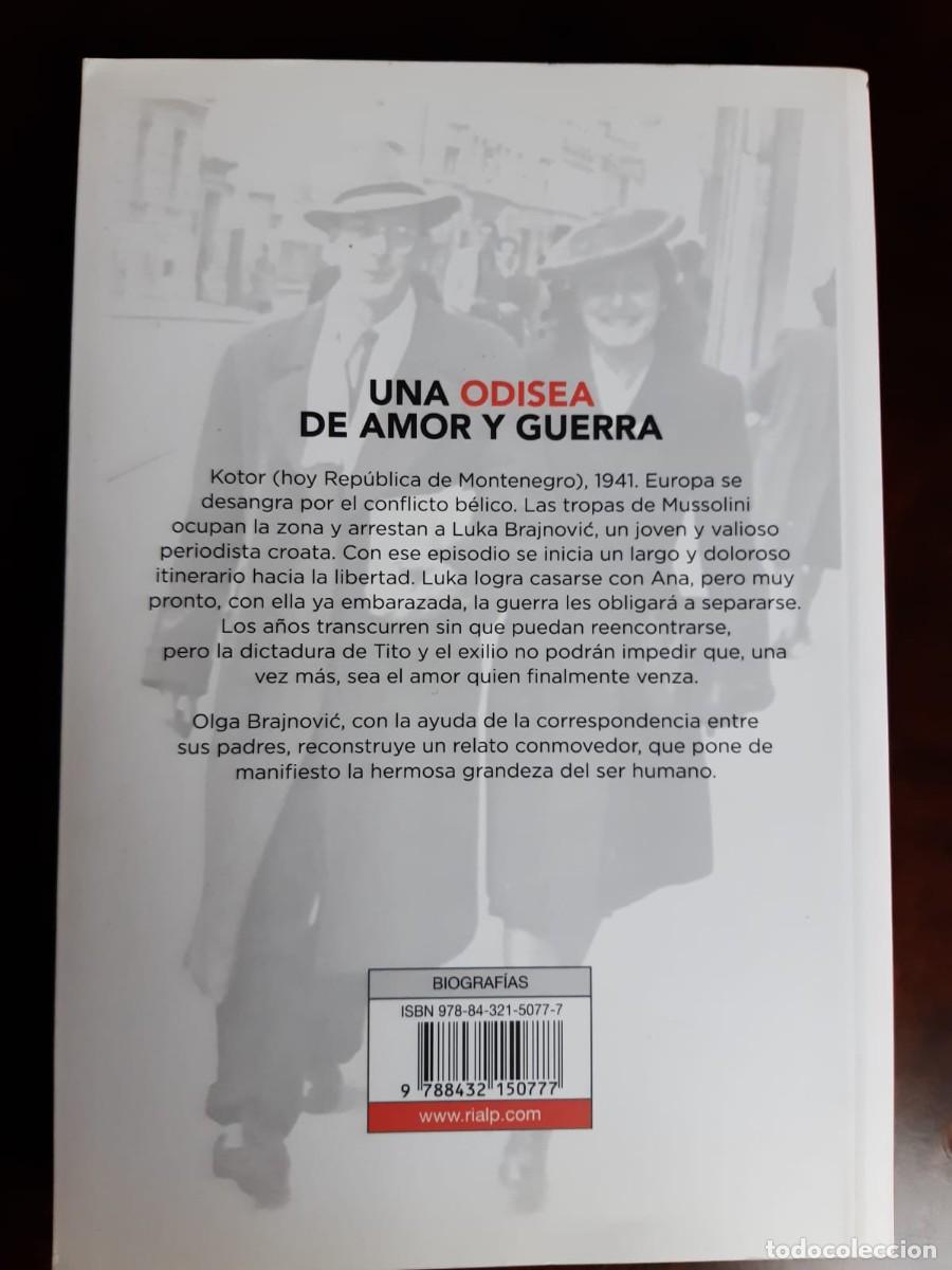 Libros: UNA ODISEA DE AMOR Y GUERRA. Olga Brajnovic - Foto 2
