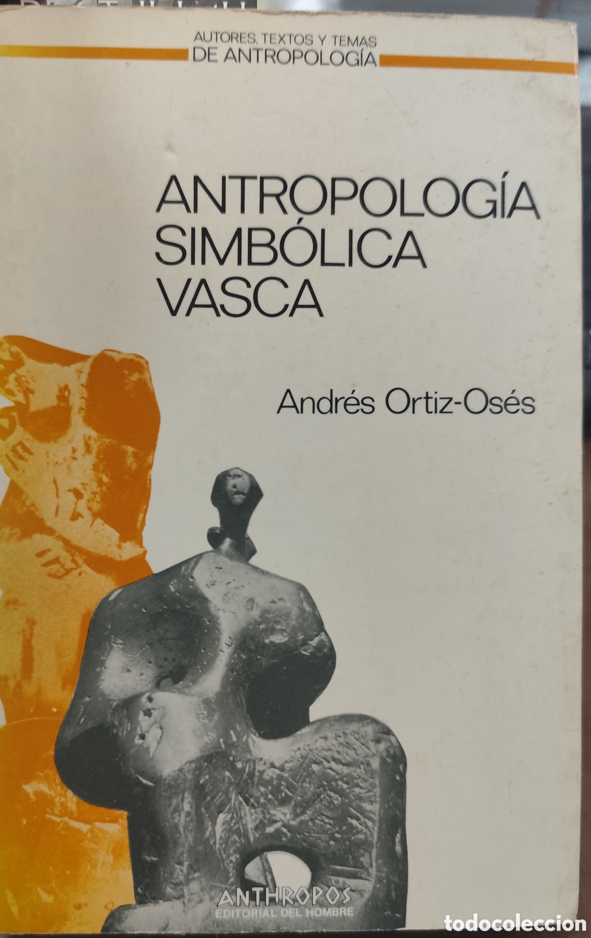 Livros em segunda m&atilde;o: ANTROPOLOGIA SIMBOLICA VASCA - ORTIZ OSES,Andr&eacute;s