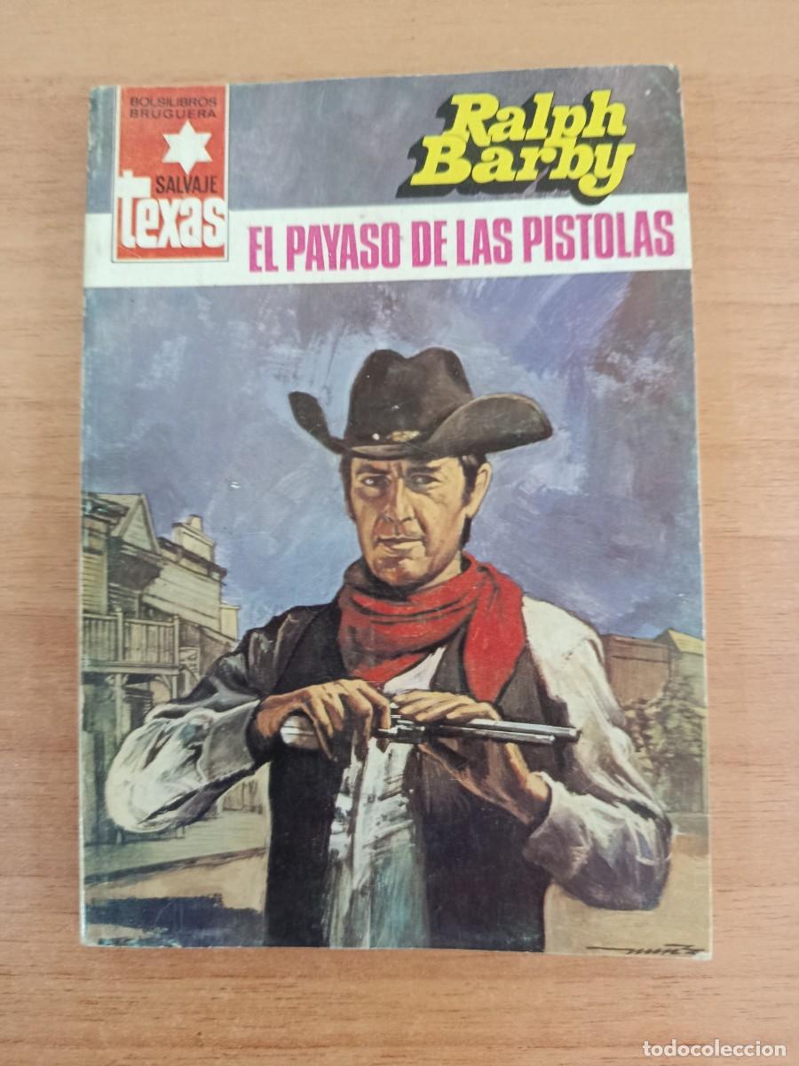 Libros: NOVELA DEL OESTE-- EL PAYASO DE LAS PISTOLAS