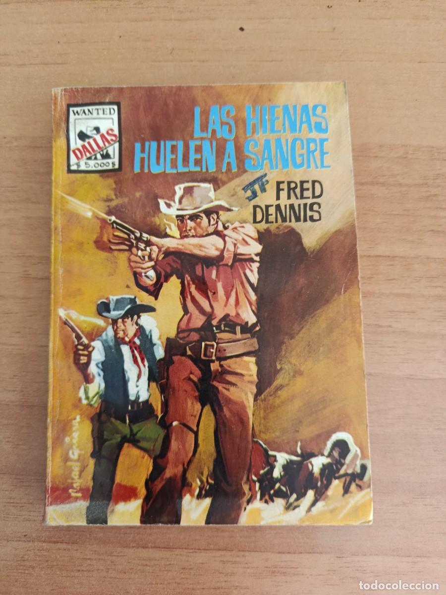 Libros: NOVELA DEL OESTE-- LAS HIENAS HUELEN A SANGRE