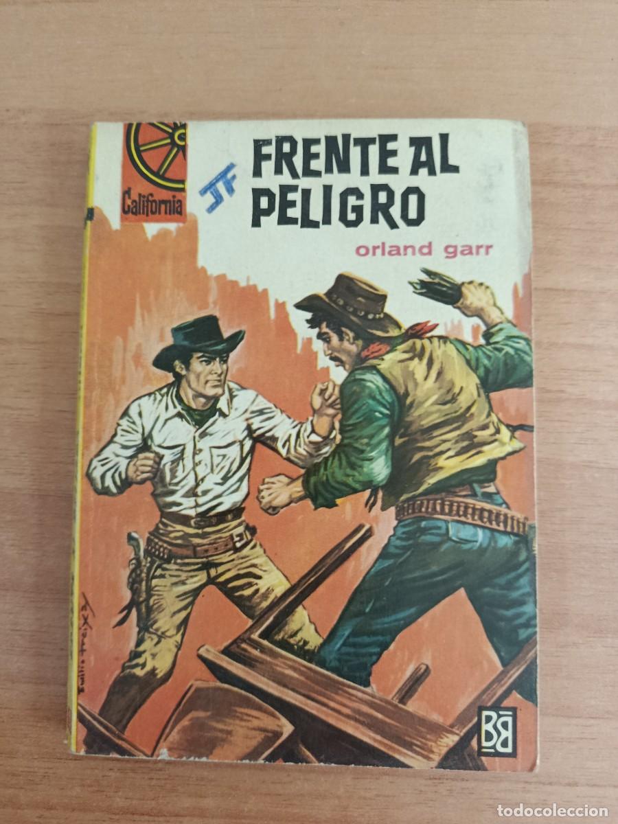Libros: NOVELA DEL OESTE-- FRENTE AL PELIGRO