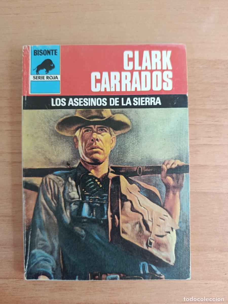 Libros: NOVELA DEL OESTE--LOS ASESINOS DE LA SIERRA