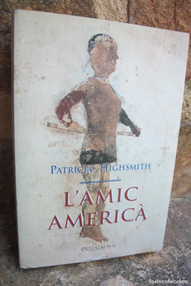 Libros: LAMIC AMERICA. PATRICIA HIGHSMITH - Foto 1