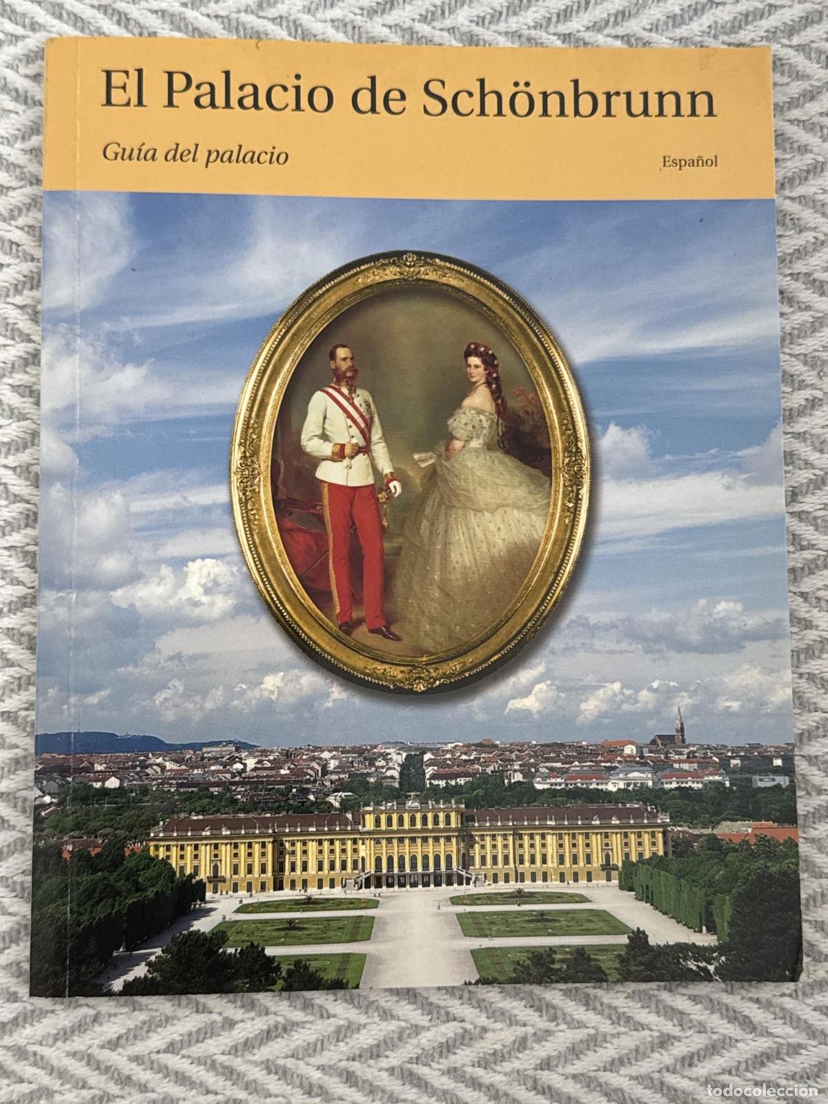 Livros em segunda m&atilde;o: El palacio de Sch&ouml;nbrunn. Gu&iacute;a del palacio - No identifiado