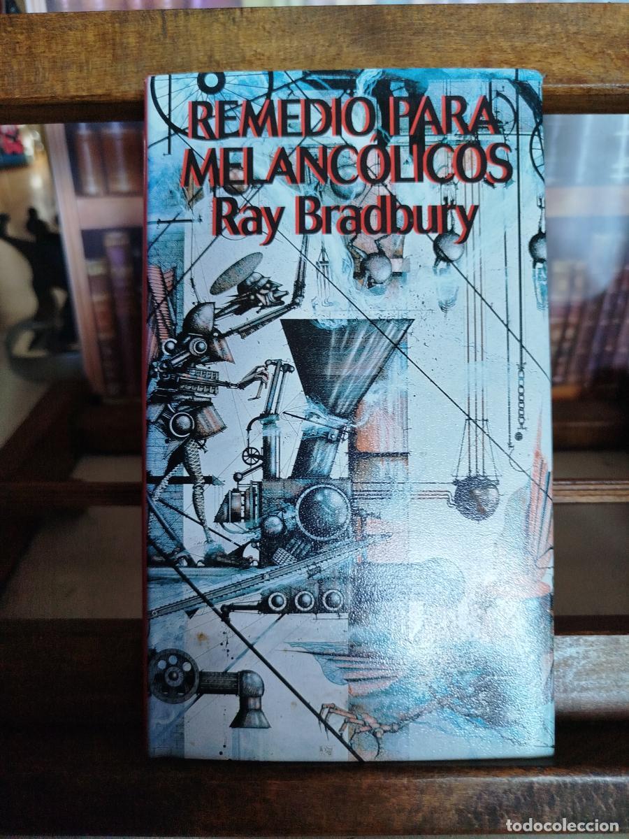 Libros: Remedio para melanc&oacute;licos - Bradbury, Ray