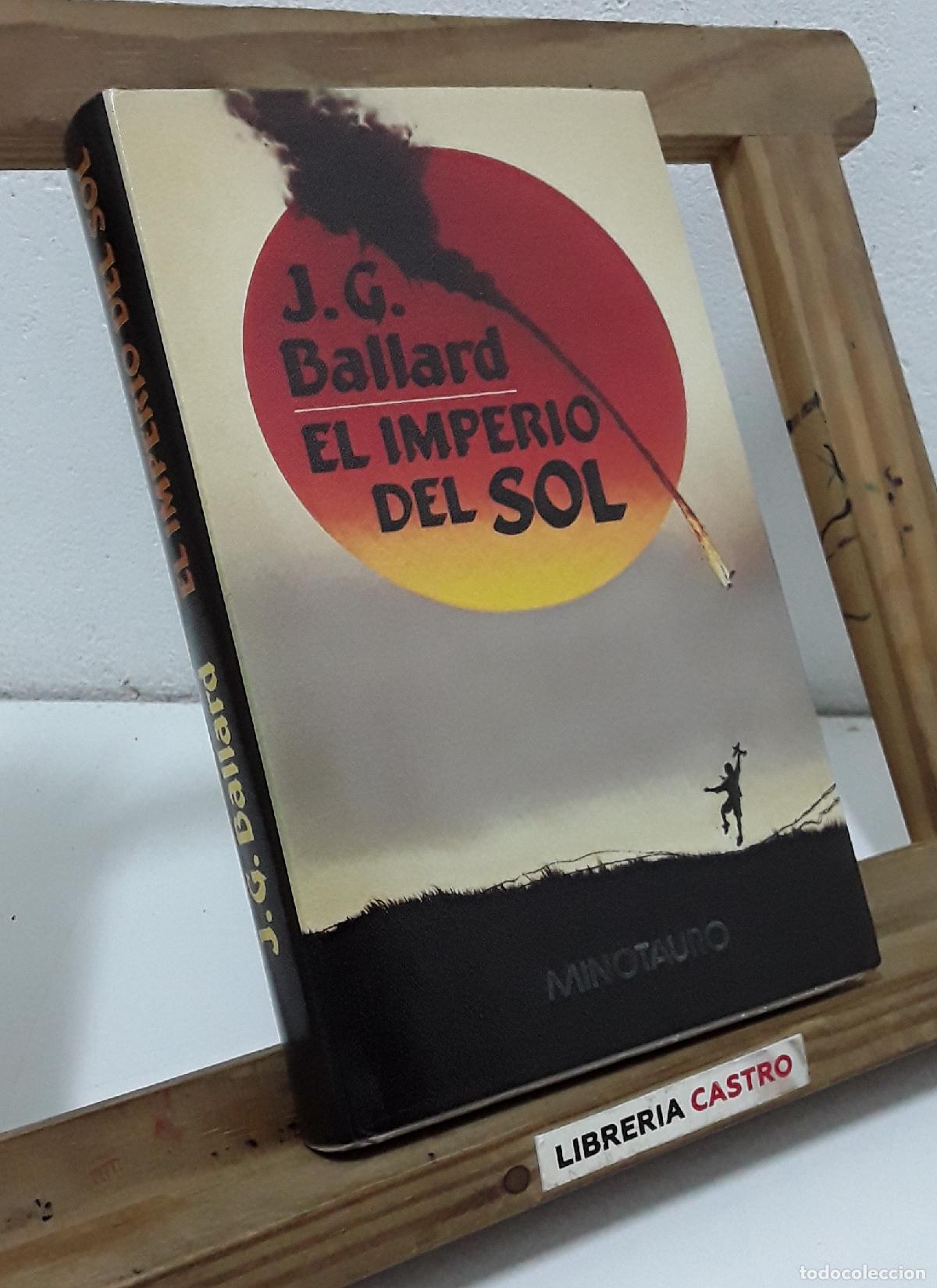 Libros: El imperio del sol - J.G. Ballard. - Foto 1