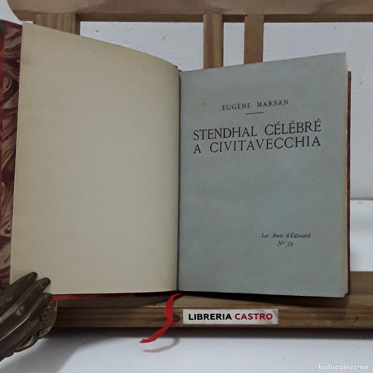 Livros em segunda m&atilde;o: Stendhal c&eacute;l&eacute;br&eacute; a Civitavecchia, Eug&egrave;ne Marsan. Numerado - Eug&egrave;ne Marsan.