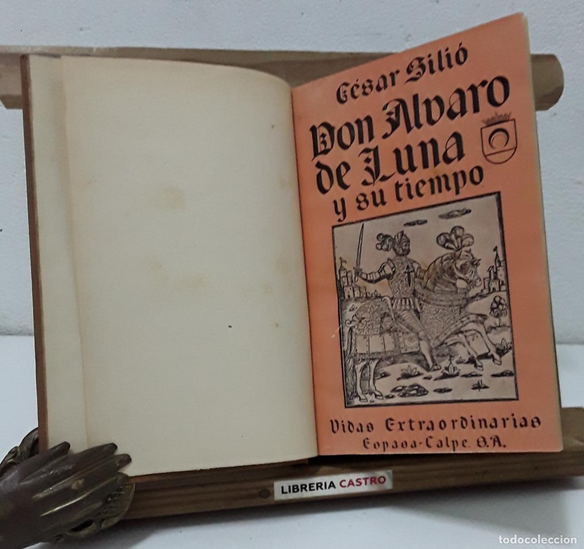 Libros: Don &Aacute;lvaro de Luna y su tiempo - C&eacute;sar Sili&oacute;.