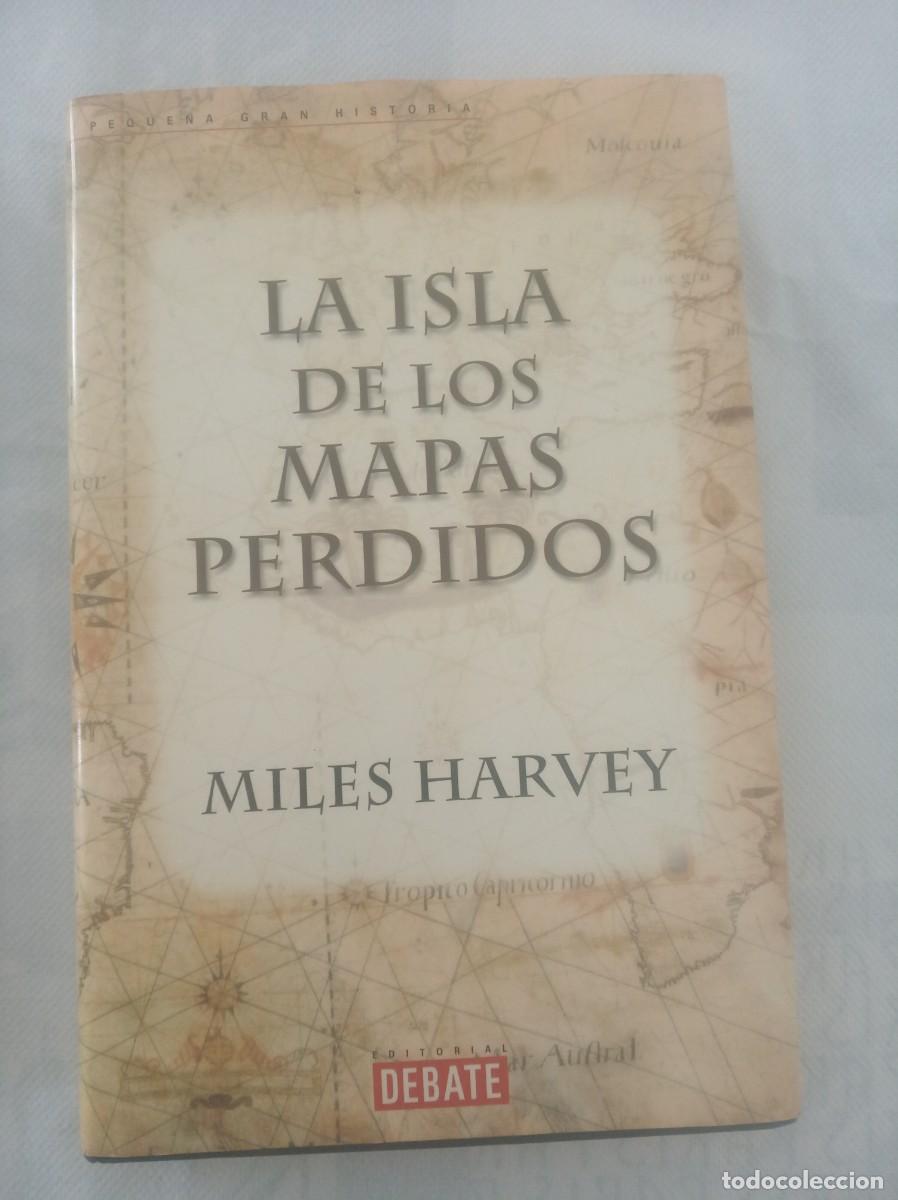 Libros: LA ISLA DE LOS MAPAS PERDIDOS ( MILES HARVEY ) - Foto 1