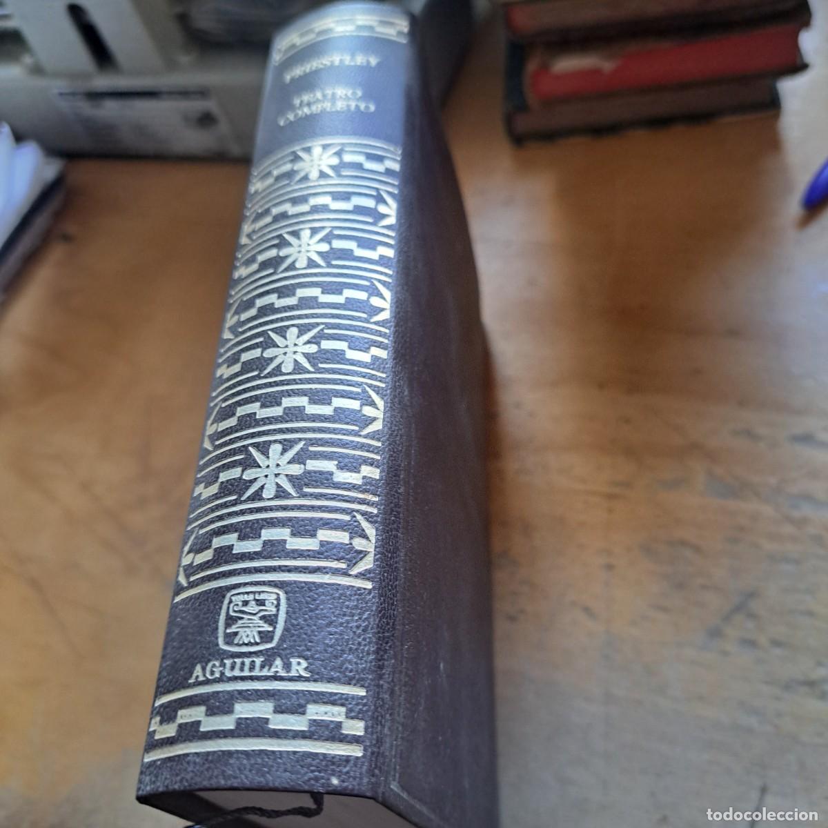 Libros: TEATRO COMPLETO PRIESTLEY BUEN ESTADO Publicado por AGUILAR, 1969 21 CM Encuadernaci&oacute;n de tapa