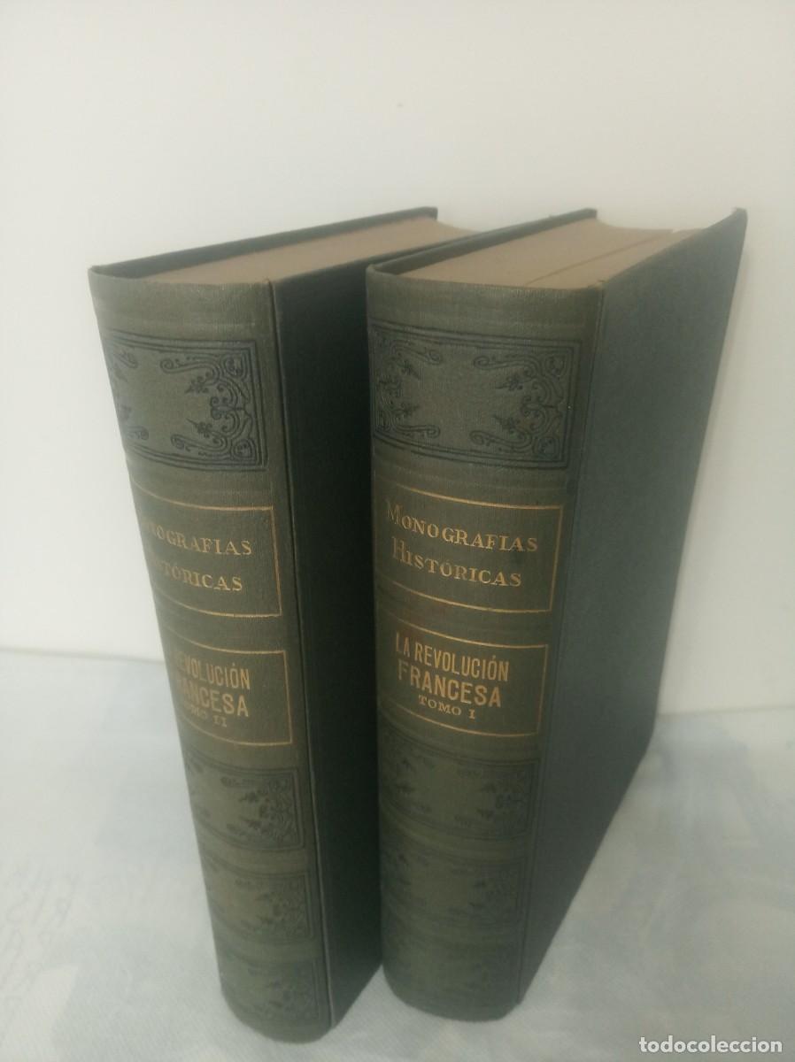 Libros: LA REVOLUCION FRANCESA ( P.F. WILLERT, F.C. MONTAGUE, ENRIQUE HIGGS, J.R. MORETON MACDONALD, OSCAR B