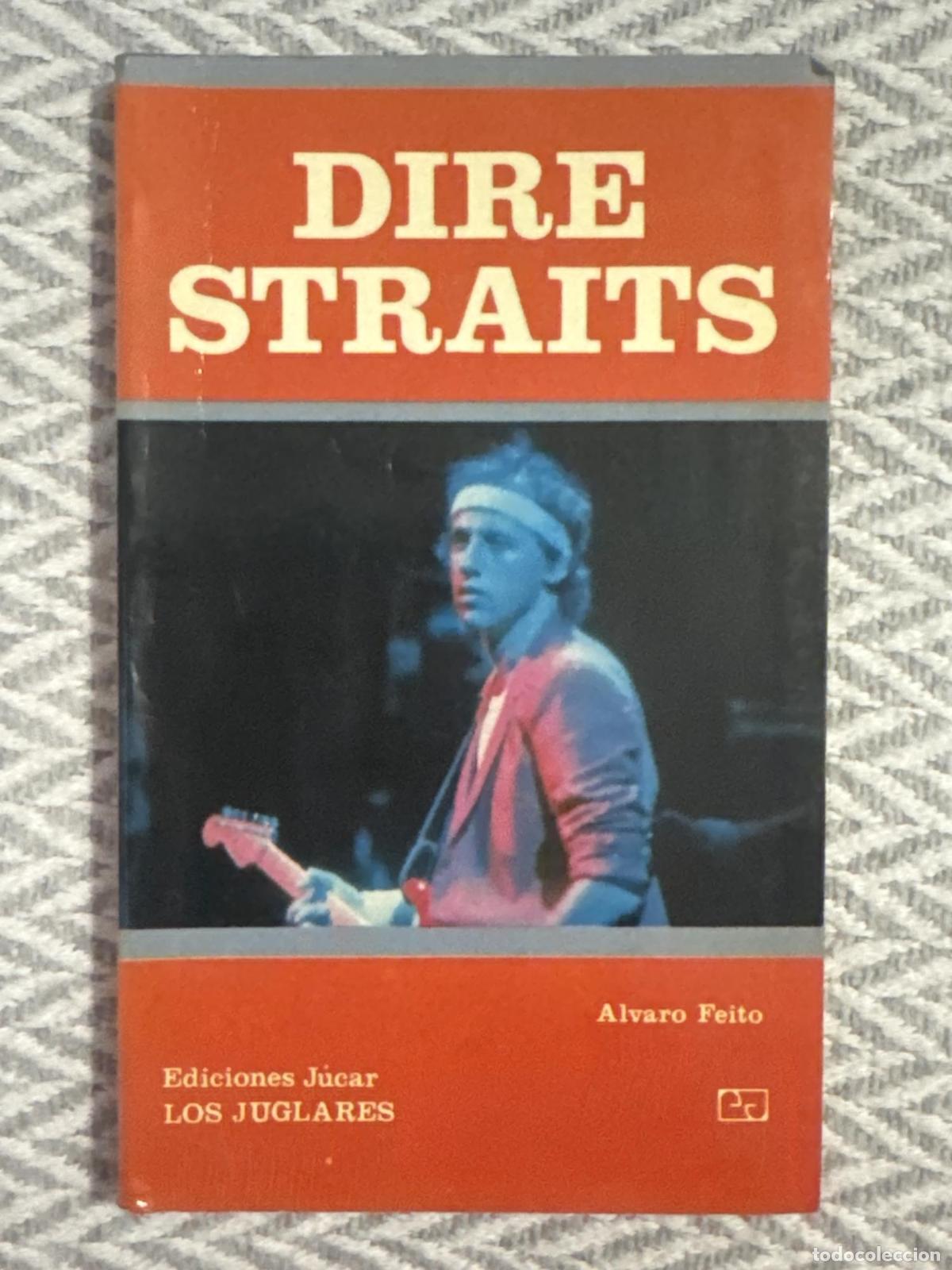 Libros: Dire Straits - &Aacute;lvaro Feito