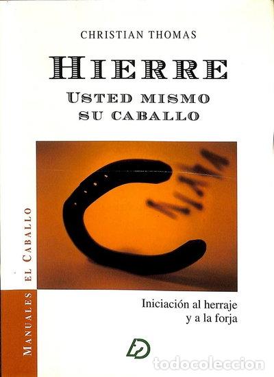Libros: Hierre usted mismo su caballo- 9788488509031