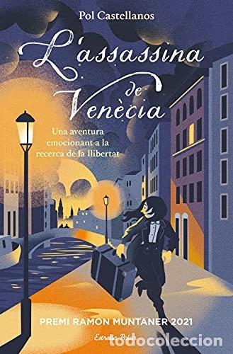 Libros: L'assassina de Ven&egrave;cia- 9788413890296