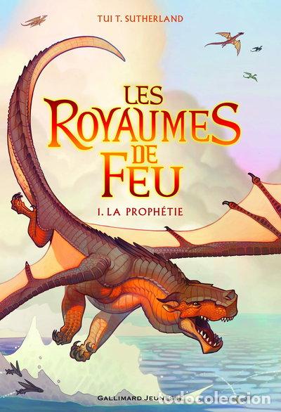 B&uuml;cher: Les Royaumes de Feu, 1: La Proph&eacute;tie- 9782070661831