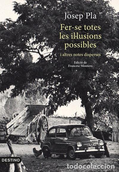 Livros em segunda m&atilde;o: Fer-se totes les il&middot;lusions possibles- 9788497102704