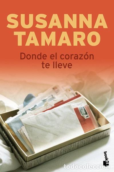B&uuml;cher: Donde el coraz&oacute;n te lleve- 9788432250392
