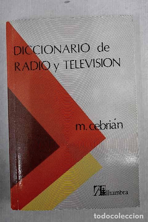 Libros: DIC.RADIO Y TEL CEBRIAN,M .