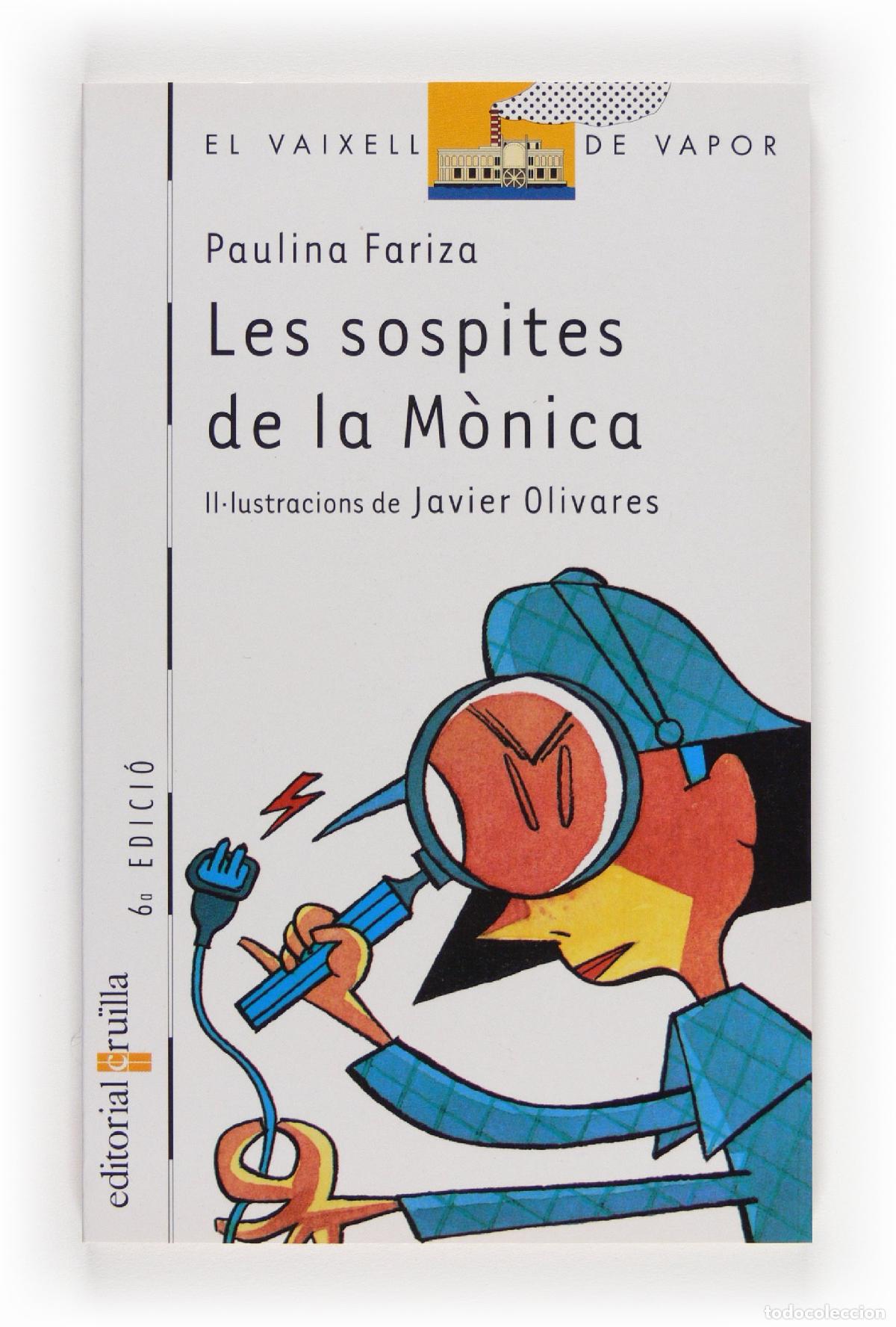 Libros: Les sospites de la M&ograve;nica: 30 (El Barco de Vapor Blanca)