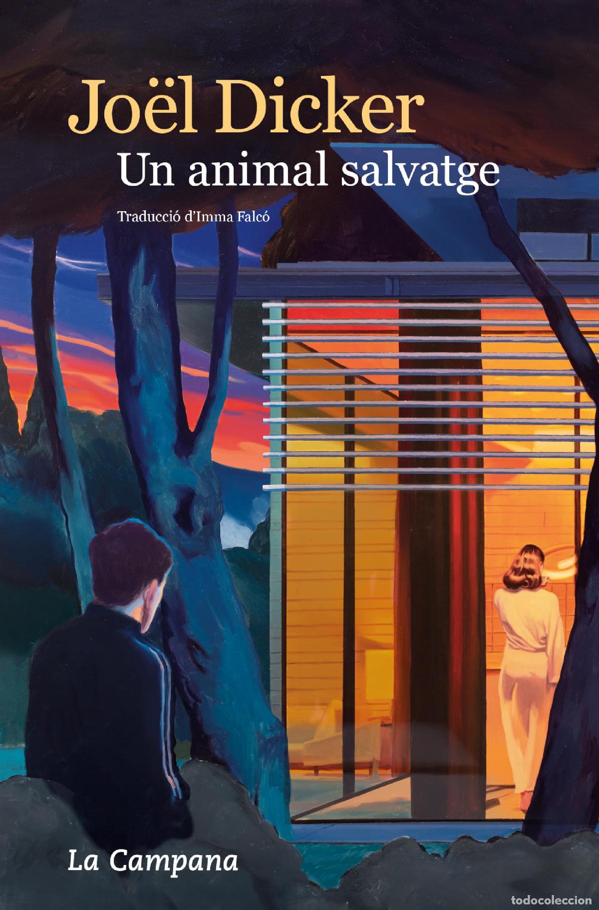 Libros: Un animal salvatge (Narrativa) [Idioma Catal&aacute;n]