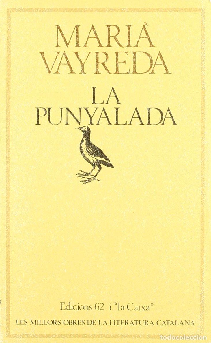 Libros: La punyalada (MOLC - Les Millors Obres de la Literatura Catalana)