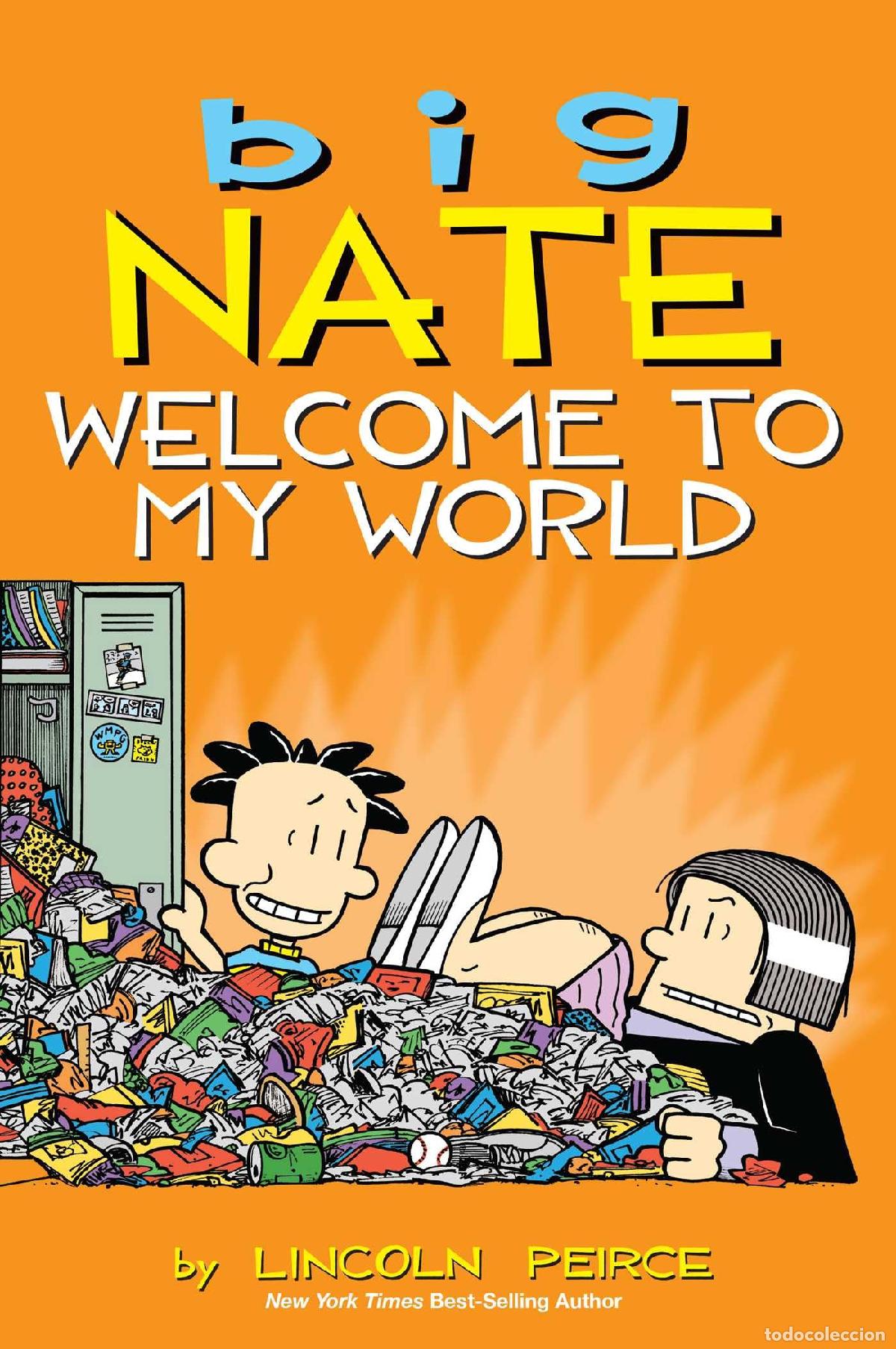 Libros: Big Nate. Welcome To My World: Volume 13