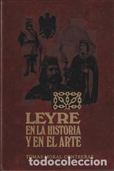 B&uuml;cher: Leyre en la historia y en el arte - Tom&aacute;s Moral Contreras